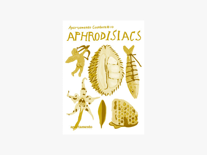 Aphrodisiacs by Apartamento